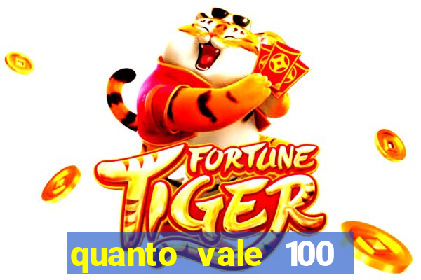 quanto vale 100 pesos em real